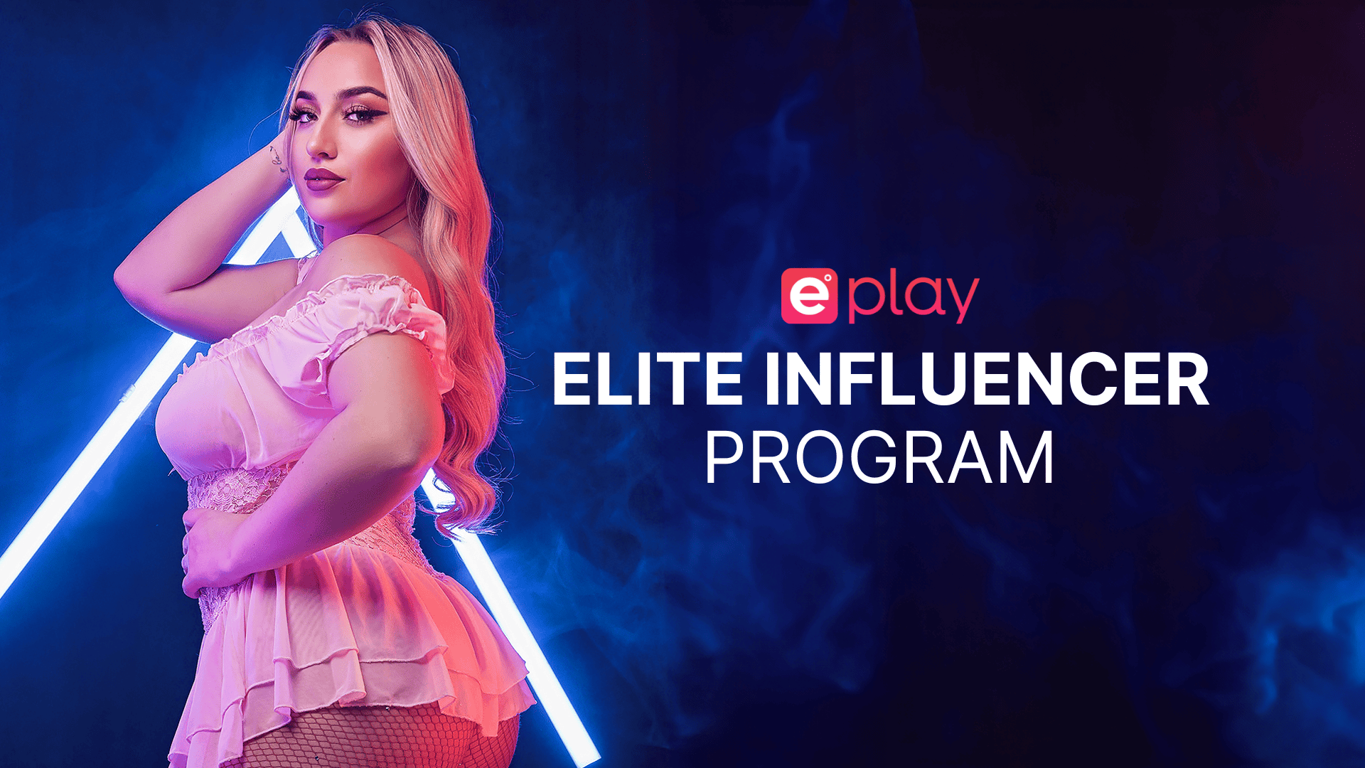 Welcoming ePlay’s Elite Influencer Program!